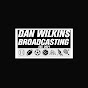 Dan Wilkins Broadcasting