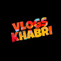 Vlogs Khabri  Image Thumbnail