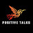 Positive Talks