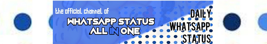 whatsapp status all in one رمز قناة اليوتيوب