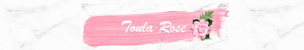 Toula Rose यूट्यूब चैनल अवतार