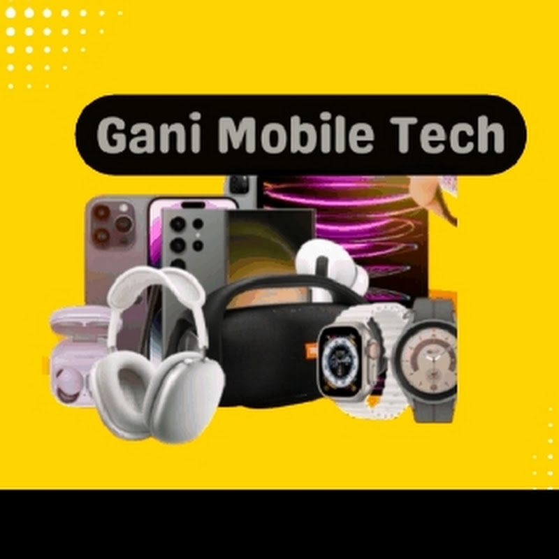 Gani Mobile Tech
