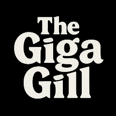 The Giga Gill