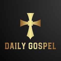 DAILY GOSPEL