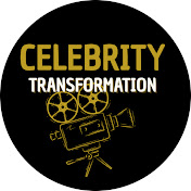 Celebrity Transformation