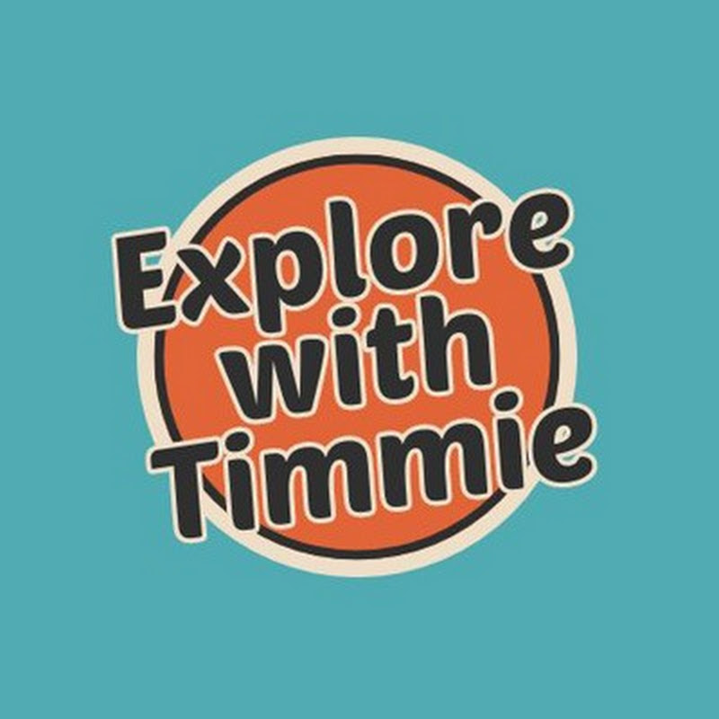 Explore With Timmie