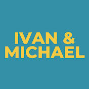 Ivan & Michael