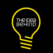THE IDEA BEHIND