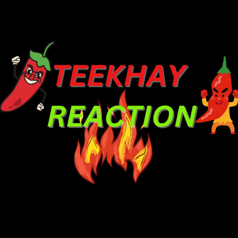 TEEKHAY REACTION
