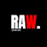 _fTfjDDAGe0-channel-avatar-RAW Podcast