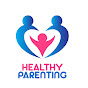 Healthy Parenting with Mfon