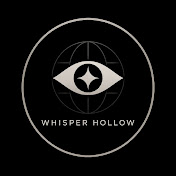 Whisper Hollow
