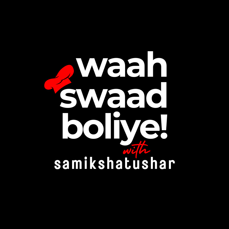 WAAH SWAAD BOLIYE