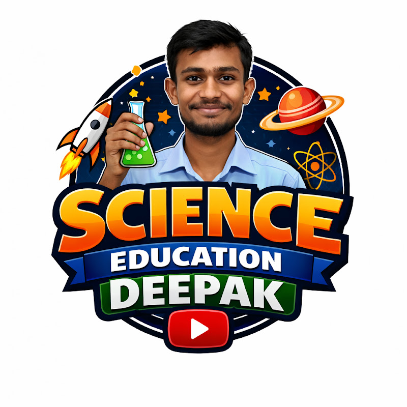 SCIENCE EDUCATION  DEEPAK 
