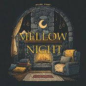 Mellow Night