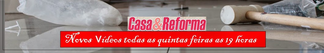 Casa e Reforma YouTube channel avatar