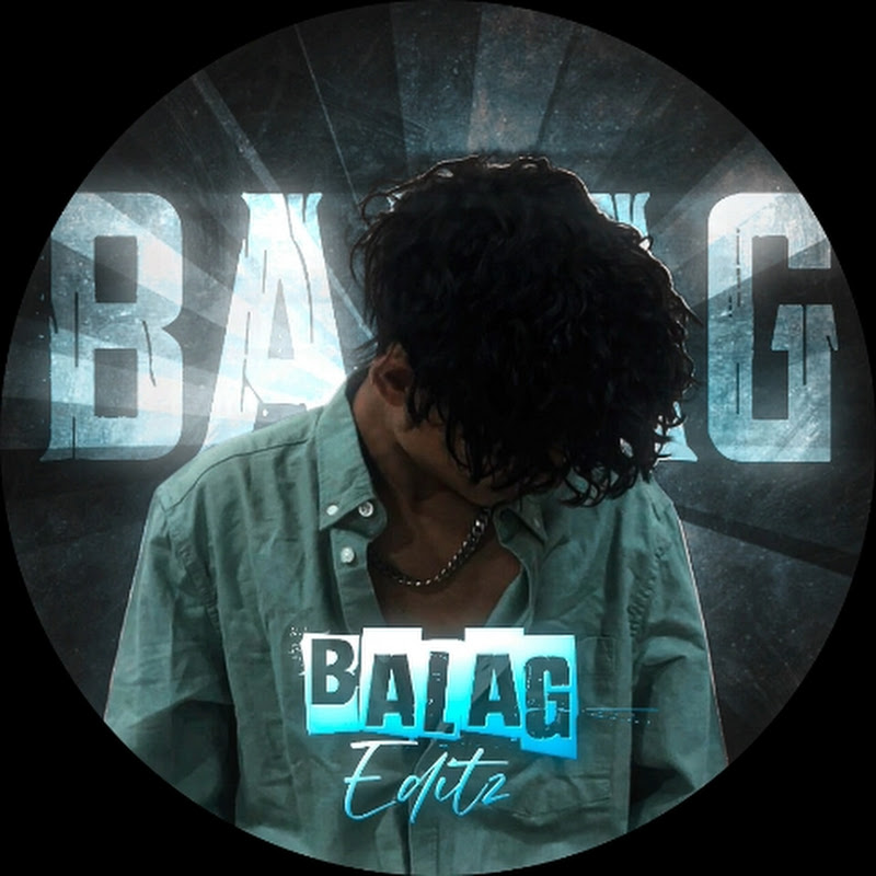 Balag Editz 