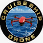 Cruise Ship Drone