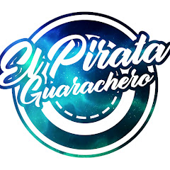 EL PIRATA GUARACHERO