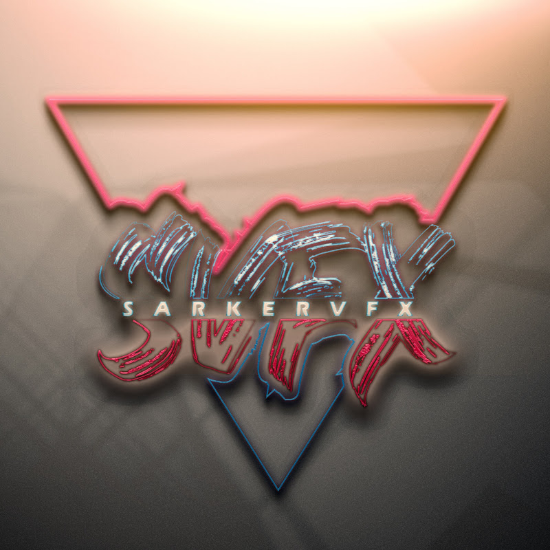 Sarker Vfx