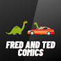 Fred and Ted Comics - @fredandtedcomics5618 - Youtube