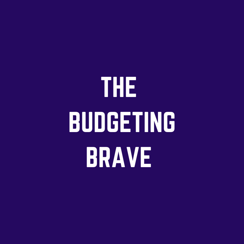 The Budgeting Brave