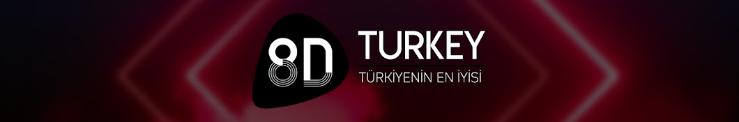 8D TURKEY यूट्यूब चैनल अवतार