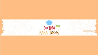 «Cocina Para Todos» youtube banner