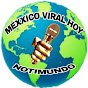 MEXXICO VIRAL HOY