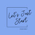6glsLd2c_pc-channel-avatar-Let's Just Start Podcast with Laura and Christian