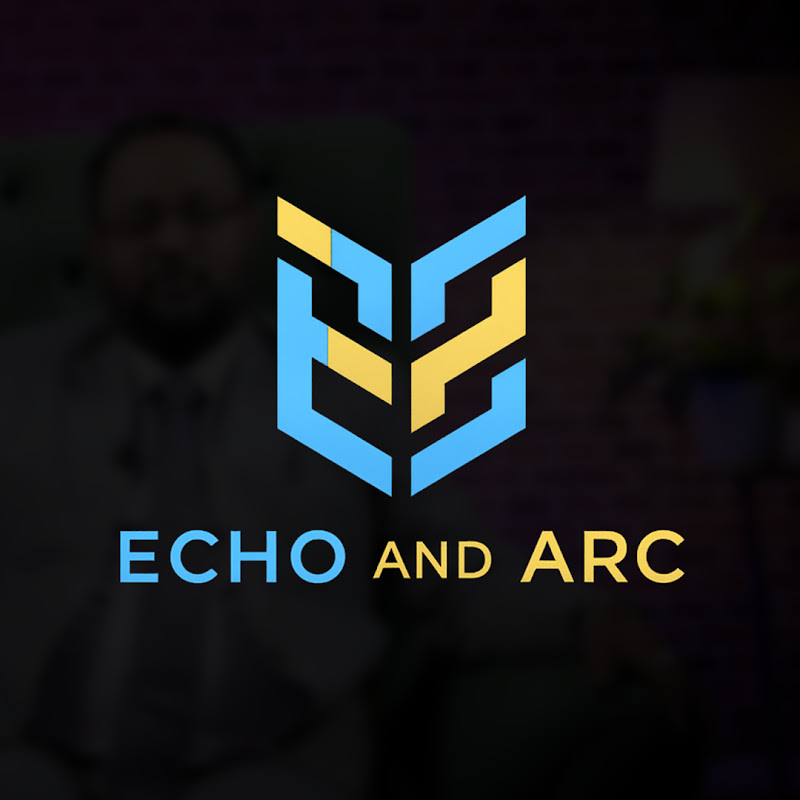 Echo and Arc