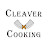 Cleaver Cooking