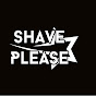 Shave Please 