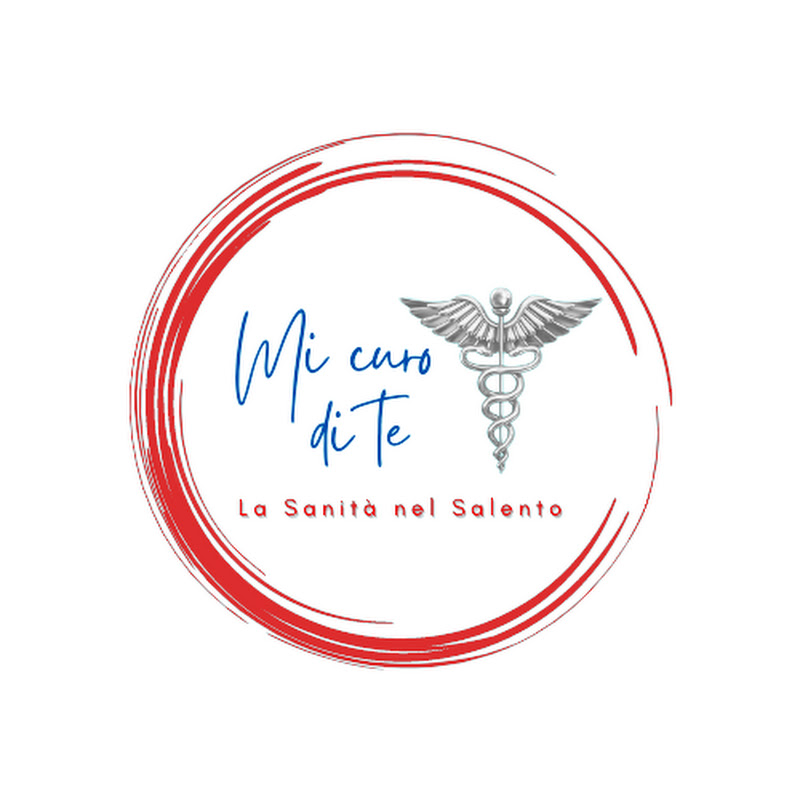 Mi curo di te - La sanità nel Salento