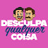 iGYI1h7dNjU-channel-avatar-Desculpa Qualquer Coisa