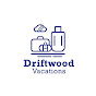 Driftwood Vacations