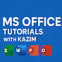 MS OFFICE TUTORIALS WITH KAZIM logo