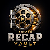 Movie Recap Vault