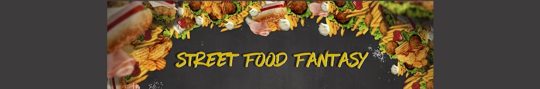 Street Food Fantasy ইউটিউব চ্যানেল অ্যাভাটার