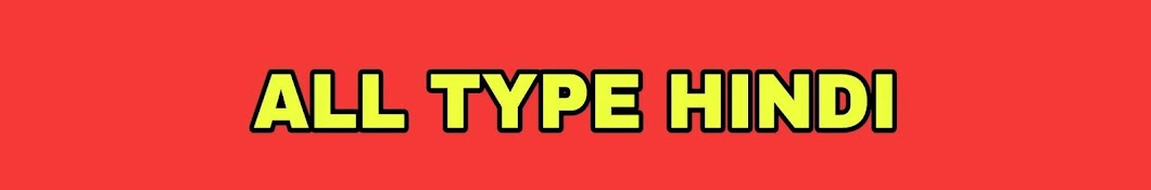 ALL TYPE HINDI YouTube kanalı avatarı