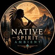 Native Spirit Ambient