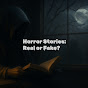 Horror Stories: Real or Fake logo