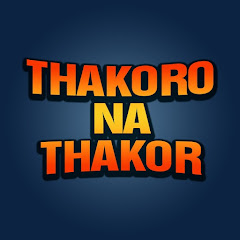 Thakoro Na Thakor avatar