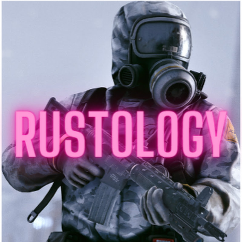 Rustology