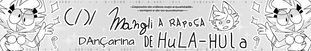 Mangli A DanÃ§arina De Hula-Hula ইউটিউব চ্যানেল অ্যাভাটার