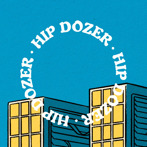 Hip Dozer