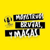 Monstruos Brujas y Magas, el podcast //Audiolibros