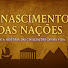 FmCIRHU3m7w-channel-avatar-O Nascimento das Nações