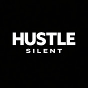 silenthustle