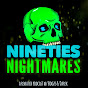 Nineties Nightmares Podcast logo